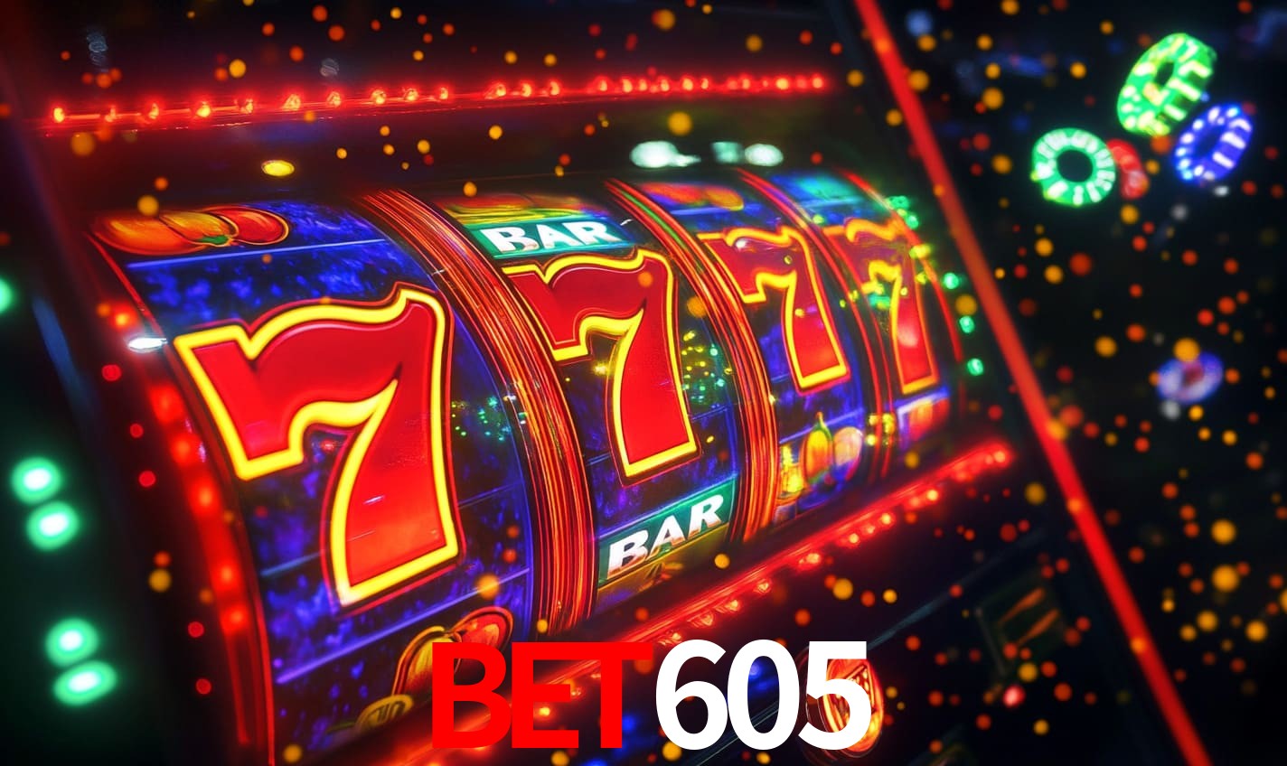 bet605 - Slots Oficiais Brasileiros - bet605.com